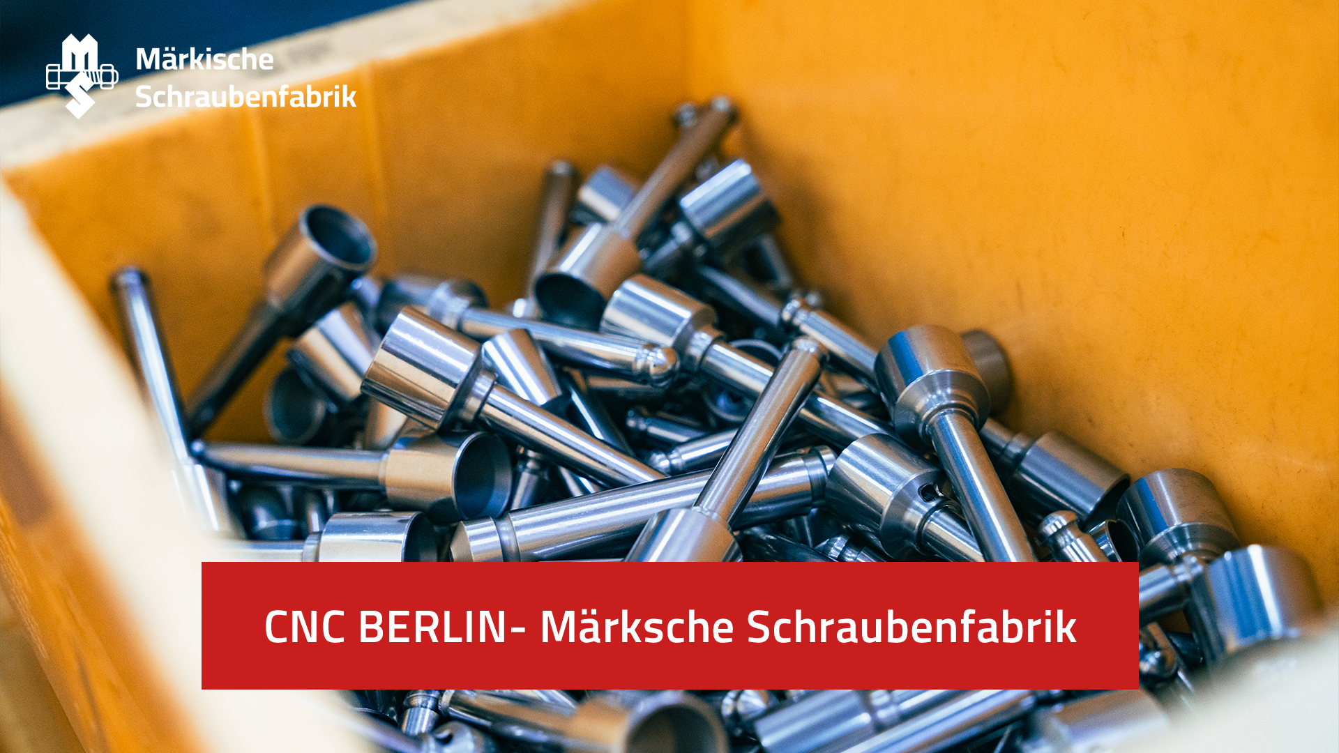 CNC Berlin – Märksche Schraubenfabrik